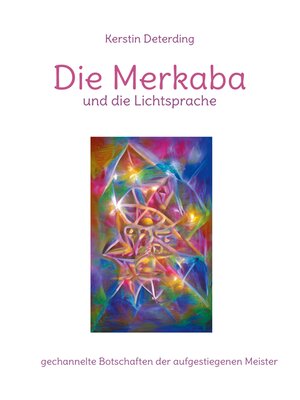 cover image of Die Merkaba und die Lichtsprache